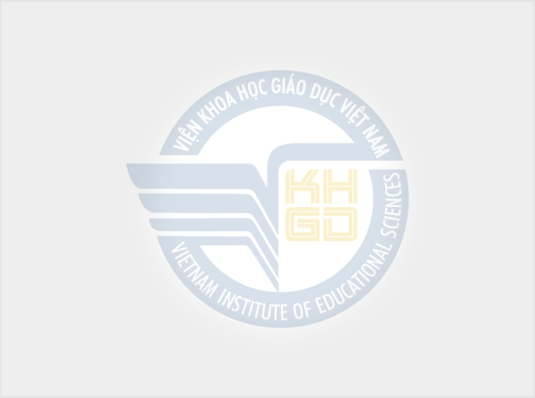Thông báo về Hội thảo khoa học:  "Giáo dục giá trị văn hóa cho học sinh phổ thông Việt Nam - Bản sắc và Hội nhập"