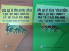 Giới thiệu sách “Giáo dục kỹ năng phòng chống bạo lực học đường cho học sinh tiểu học” & “Giáo dục kỹ năng phòng chống bạo lực học đường cho học sinh trung học phổ thông”