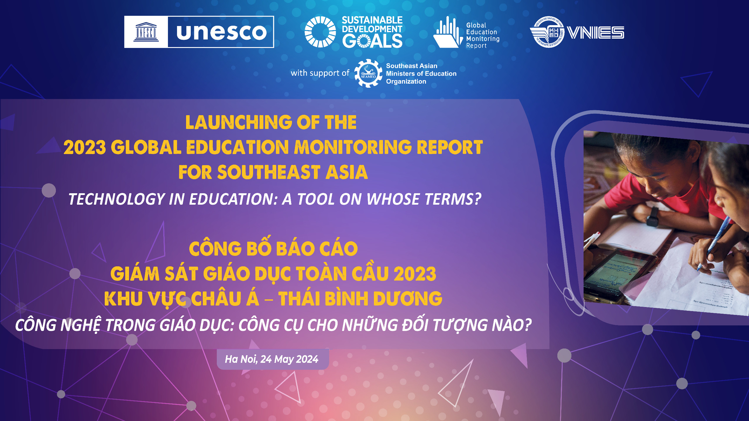 Thông báo Sự kiện Công bố Báo cáo giám sát giáo dục toàn cầu 2023 khu vực Châu Á – Thái Bình Dương 