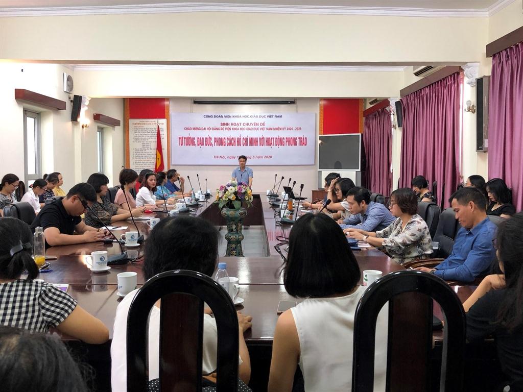 Công đoàn Viện Khoa học Giáo dục Việt Nam sinh hoạt chuyên đề Chào mừng Đại hội Đảng bộ Viện Khoa học Giáo dục Việt Nam nhiệm kỳ 2020-2025
